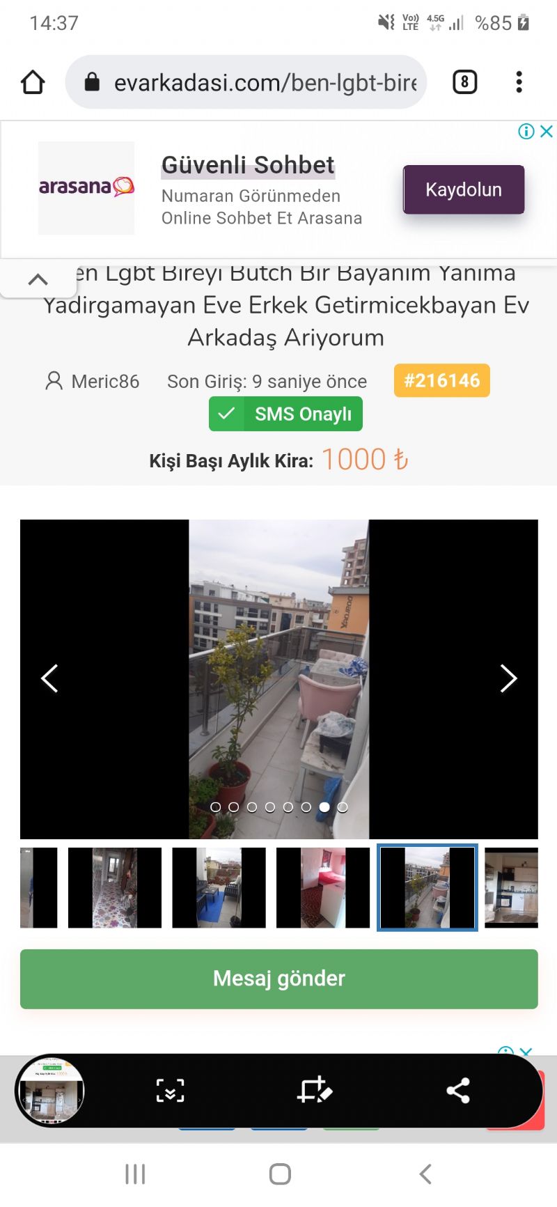 Merhaba lgbt bireyi butch  görünümlü bayan bir bireyim..beni yadırgamayacak işinde gücünde bana can olacak bayan  ev arkadaşı Ariyorm eve erkek getirmeyecek ..
